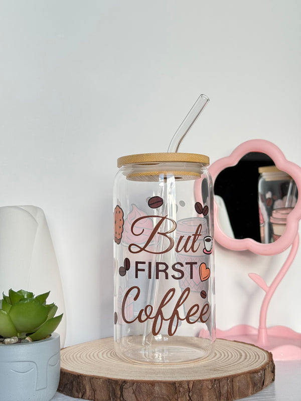 But First Coffee  | 16oz Glass Tumbler with Decorative Bamboo Lid & Glass Straw